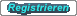 Registrierung